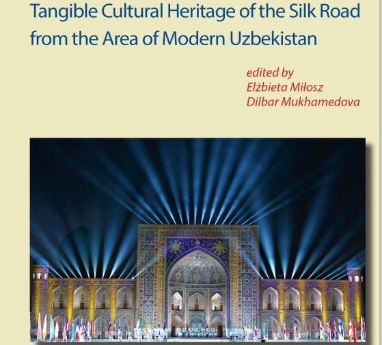 «Материальное культурное наследие Великого Шелкового пути на территории современного Узбекистана»