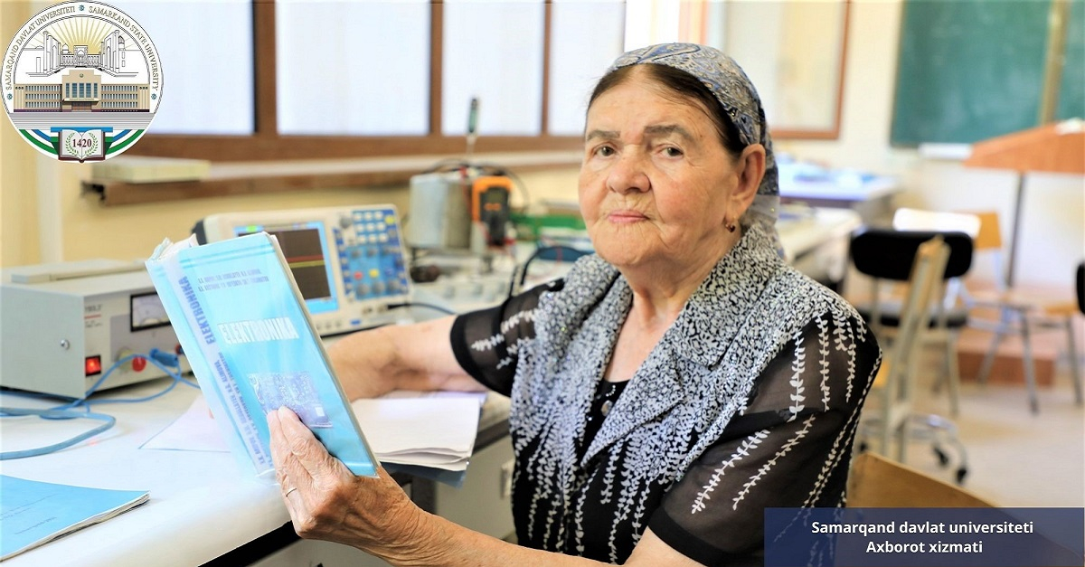 Honorary Scientist of Samarkand State University – Gulzhakhon Akhmedova has been teaching students the complexities of physics for 60 years