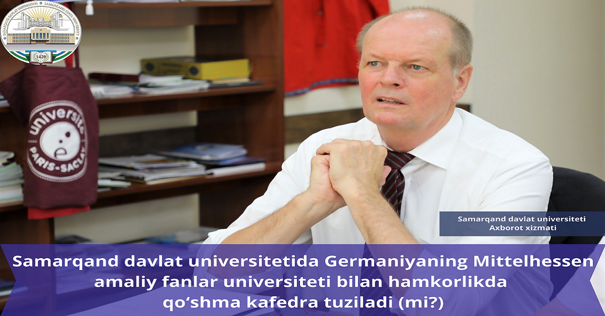 Will a joint department be created at Samarkand State University together with the German University of Applied Sciences Mittelhessen?