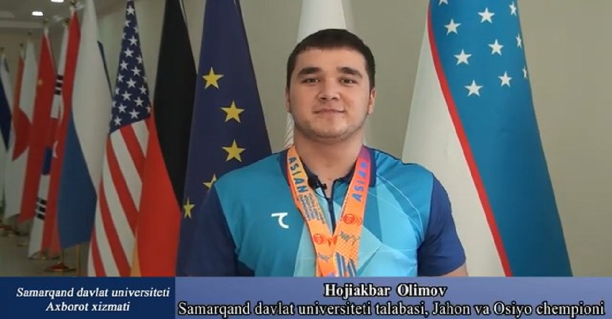 A student of Samarkand State University Khodjiakbar Olimov is a world and Asian champion...