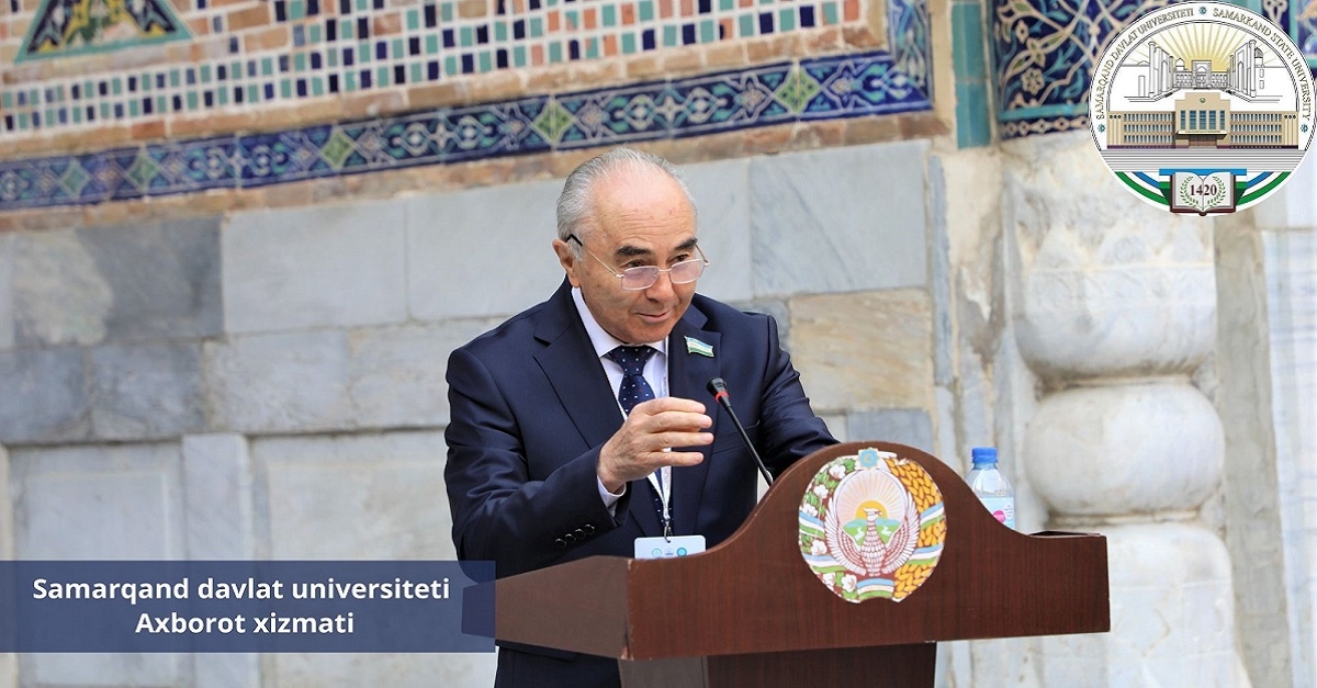 Rector of Samarkand State University, scientist of the Republic of Uzbekistan Rustam Kholmurodov: