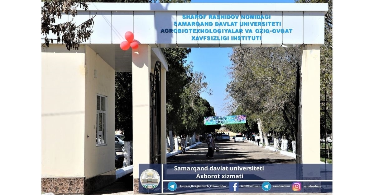 The Navruz holiday was widely celebrated at the Institute of Agrobiotechnologies and Food Security of Samarkand State University...