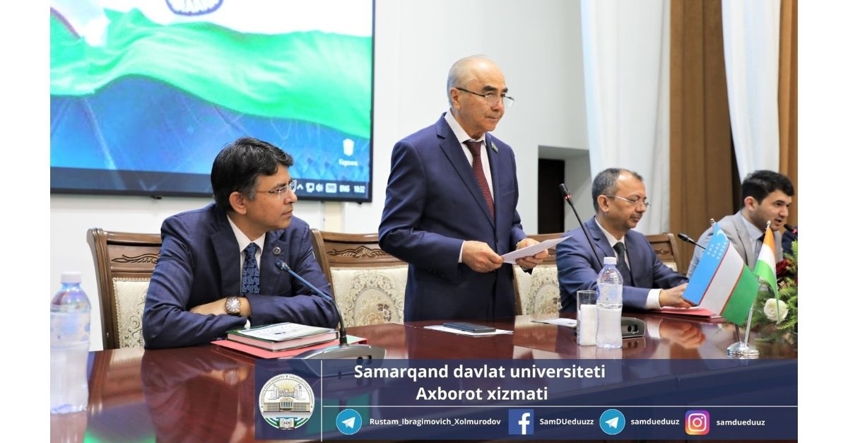 Cooperation of Samarkand State University with Indian universities: a new stage, new opportunities...
