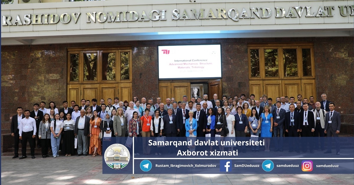 Famous mechanical scientists of the world gathered at Samarkand State University