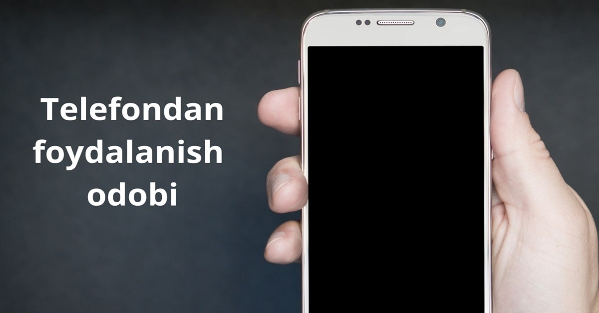 Telefondan foydalanish odobi